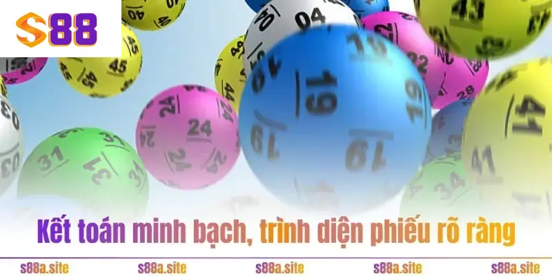 Xổ số S88VIP - Phá đảo thế giới số học và rinh tiền tỷ 3 Kết toán minh bạch, trình diện phiếu rõ ràng