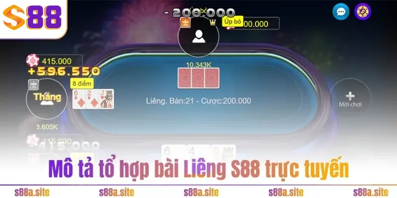 Liêng S88VIP - Bàn đạp làm giàu nhanh, không tốn sức nhiều 3 Mô tả tổ hợp bài Liêng S88 trực tuyến