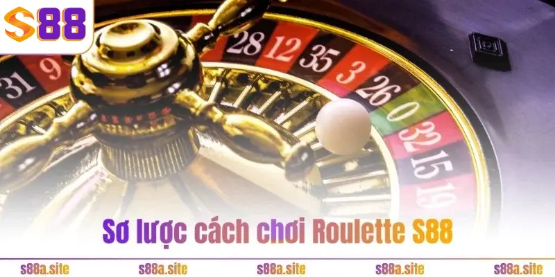 Roulette S88VIP - 3 chiến thuật thắng liên tiếp như cao thủ 1 Sơ lược cách chơi Roulette S88VIP